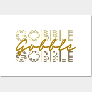 Gobble, Gobble Gobble Posters and Art